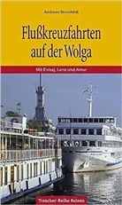 Andreas Sternfeldt - Flußkreuzfahrten auf der Wolga