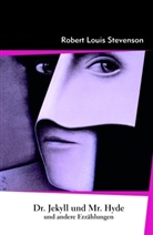 Robert L. Stevenson, Robert Louis Stevenson - Dr. Jekyll und Mr. Hyde