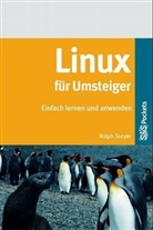 Ralph Steyer - Linux für Umsteiger