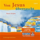 Hanna Stieglitz, Marlies Wenzel - Von Jesus überrascht, 2 Audio-CDs (Hörbuch)