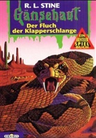 Robert L. Stine - Gänsehaut, Ein Abenteuer-Spielbuch, Der Fluch der Klapperschlange