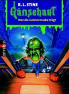 Robert L. Stine - Wer die Geistermaske trägt
