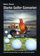 Rainer F. Stocke - Starke Golfer-Szenen