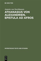Athanasius von Alexandrien, Annette Stockhausen, Annette Von Stockhausen, Annette Stockhausen - Athanasius von Alexandrien, Epistula ad Afros