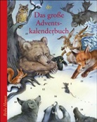 Anu Stohner - Das große Adventskalenderbuch