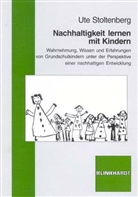 Ute Stoltenberg - Nachhaltigkeit lernen mit Kindern