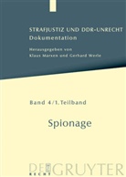 Klau Marxen, Klaus Marxen, WERLE, Werle, Gerhard Werle - Strafjustiz und DDR-Unrecht - Band 4. Teilband 1: Spionage. Tl.1