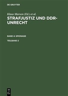 Klaus Marxen, Klau Marxen, Klaus Marxen, WERLE, Werle, Gerhard Werle - Strafjustiz und DDR-Unrecht - Band 4. Teilband 2: Strafjustiz und DDR-Unrecht. Band 4: Spionage. Teilband 2. Tl.2