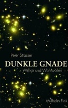 Peter Straßer - Dunkle Gnade