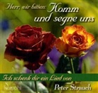 Peter Strauch - Herr, wir bitten - Komm und segne uns