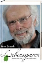 Peter Strauch - Lebensspuren