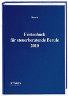 Michael Streck - Fristenbuch für steuerberatende Berufe 2012