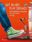 Catrien Stremme, Beatritze, Beatritze Crespo - Get Ready: Play Drums!, m. Audio-CD. Bd.1