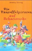 Jeremy Strong - Die Pantoffelpiraten auf Schatzsuche