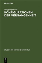 Wolfgang Struck - Konfigurationen der Vergangenheit