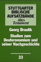 Georg Braulik, Gerhard Dautzenberg, Norbert Lohfink - Stuttgarter Biblische Aufsatzbände, Altes Testament: Studien zum Deuteronomium und seiner Nachgeschichte