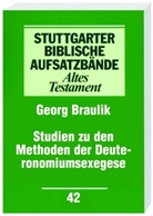 Georg Braulik, Gerhard Dautzenberg, Norbert Lohfink - Stuttgarter Biblische Aufsatzbände, Altes Testament: Studien zu den Methoden der Deuteronomiumsexegese