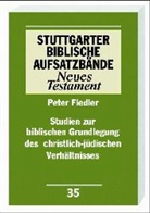 Peter Fiedler, Gerhard Dautzenberg, Norbert Lohfink - Stuttgarter Biblische Aufsatzbände, Neues Testament: Studien zur biblischen Grundlegung des christlich-jüdischen Verhältnisses