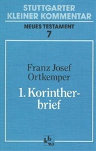 Franz J Ortkemper, Franz-Josef Ortkemper, Pau G Müller, Paul G Müller, Paul G Müller, Paul Gerhard Müller - Stuttgarter Kleiner Kommentar, Neues Testament - 7: 1. Korintherbrief