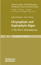 Jørge Kristiansen, Jørgen Kristiansen, Hans R Preisig, Hans R. Preisig - Süßwasserflora von Mitteleuropa - 1/2: Chrysophyte und Haptophyte Algae. Tl.2