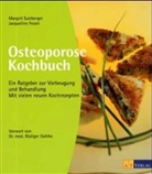 Jacqueline Fessel, Margrit Sulzberger - Osteoporose-Kochbuch