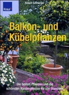 Robert Sulzberger - Balkon- und Kübelpflanzen