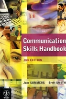 Brett Smith, Jane Smith Summer, Jane Summers, Jane Smith Summers - Communication Skills Handbook
