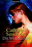 Catharina Sundberg - Die Wikingerin