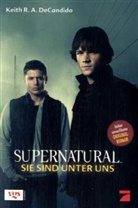 Eric Kripke - Supernatural: Sie sind unter uns