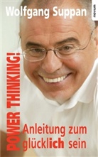 Wolfgang Suppan, Suppan Ges. m. b. H. - Power Thinking