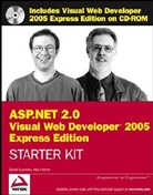 Alex Homer, David Sussman, David Homer Sussman - Wrox s Asp.net 2.0 Visual Web Developer 2005 Express Edition Starter