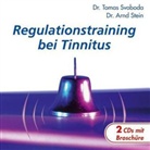 Arnd Stein, Tomas Svoboda - Regulationstraining bei Tinnitus, 2 CD-Audio (Audiolibro)