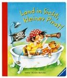 Rosemarie Künzler-Behncke, Susanne Szesny - Land in Sicht, kleiner Pirat!