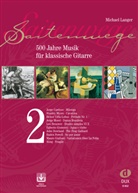 Michael Langer - Saitenwege, für Gitarre, m. Audio-CD. Bd.2