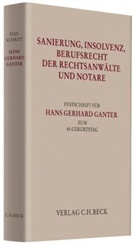 Christian Berger, Godehard Kayser, Klaus Pannen - Sanierung, Insolvenz, Berufsrecht der Rechtsanwälte und Notare