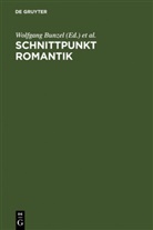 Wolfgang Bunzel, Konra Feilchenfeldt, Konrad Feilchenfeldt, Walter Schmitz - Schnittpunkt Romantik