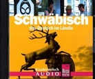 Sabin Burger, Sabine Burger, Alexander Schwarz - Schwäbisch das Deutsch im Ländle, 1 Audio-CD (Hörbuch)