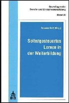Susanne Kraft - Selbstgesteuertes Lernen in der Weiterbildung 

