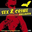 Michael Quast - Sex & Crime, 2 Audio-CDs (Hörbuch)