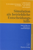 Jörg Biethahn, Wilhel Hummeltenberg, Wilhelm Hummeltenberg, Bernd Schmidt, Bernd Schmidt u a, Paul Stähly... - Simulation als betriebliche Entscheidungshilfe