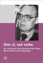 Friedrich Hauschildt - Sine vi, sed verbo