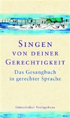 Erhard Domay, Burkhard Jungcurt, Hanne Köhler - Singen von deiner Gerechtigkeit
