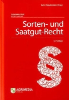 Hans-Walter Rutz - Sorten- und Saatgut-Recht