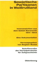 Bogda Musial, Bogdan Musial - Sowjetische Partisanen in Weißrußland