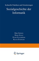 Dirk Siefkes - Sozialgeschichte der Informatik