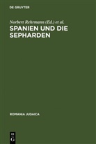 Koechert, Koechert, Andreas Koechert, Norber Rehrmann, Norbert Rehrmann - Spanien und die Sepharden