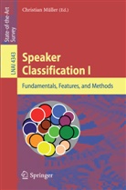 Christia Müller, Christian Müller, Christina Müller - Speaker Classification I