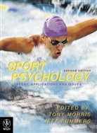 Morris, Tony Morris, Jeff Summers - Sport Psychology