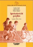 Christina Müller - Lehrer-Bücherei: Grundschule: Sportunterricht gestalten