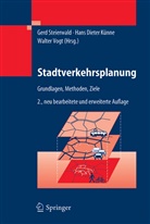 Han Dieter Künne, Hans-Diete Künne, Hans-Dieter Künne, Gerd Steierwald, Walter Vogt - Stadtverkehrsplanung